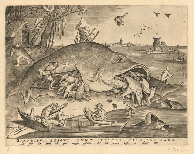 Der Tiefsinn steckt im Detail: «Die grossen Fische fressen die kleinen Fische», 1557.