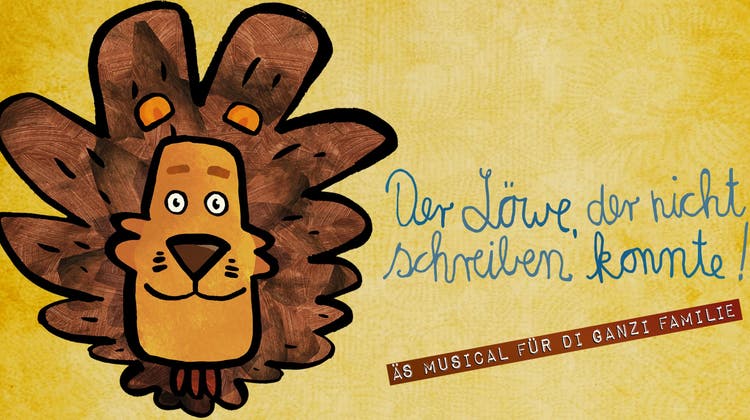 «Der Löwe, der nicht schreiben konnte!» – das Familien-Musical